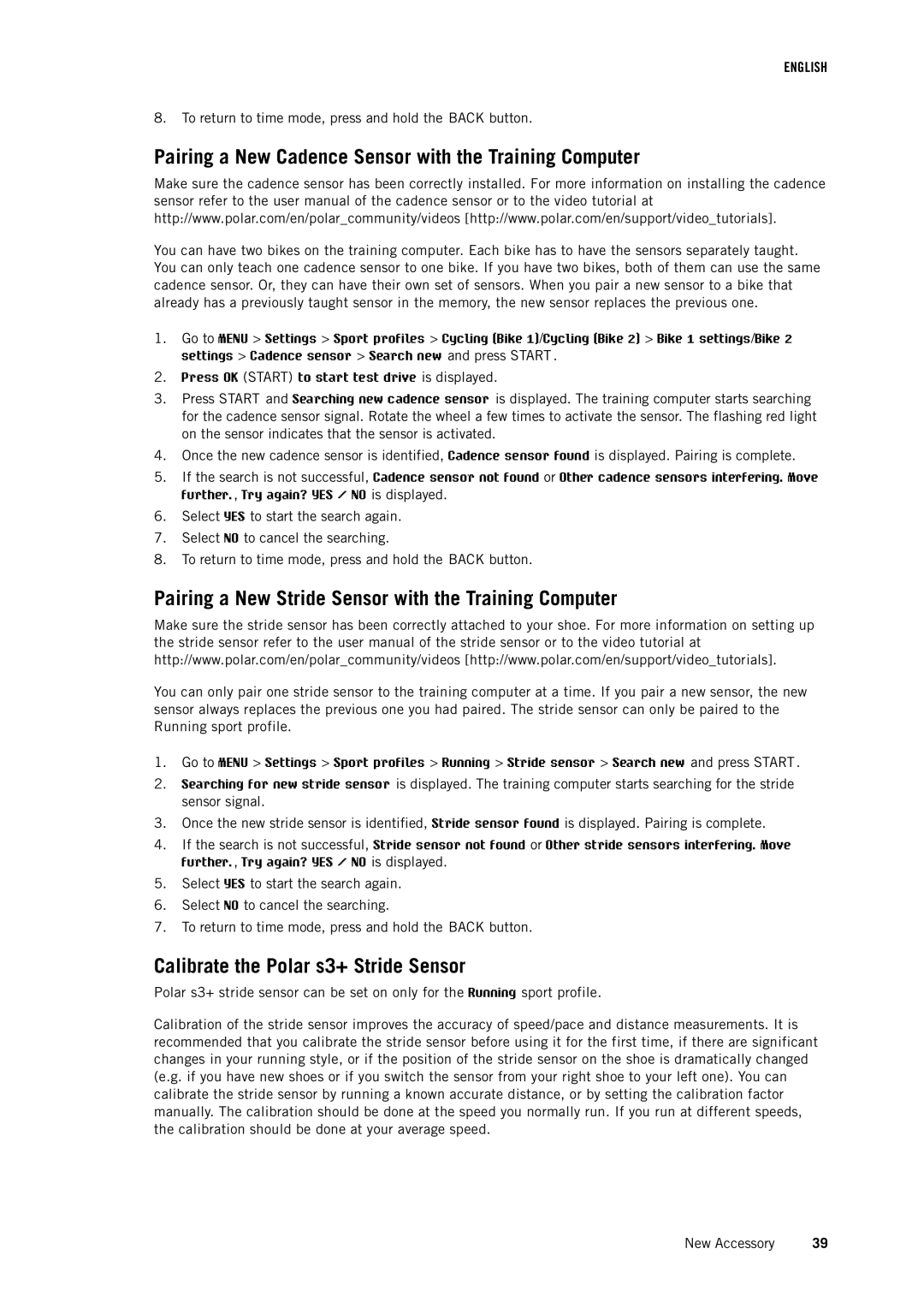 Polar RC3 GPS user manual Pairing a New Cadence Sensor with the Training Computer, Calibrate the Polar s3+ Stride Sensor 