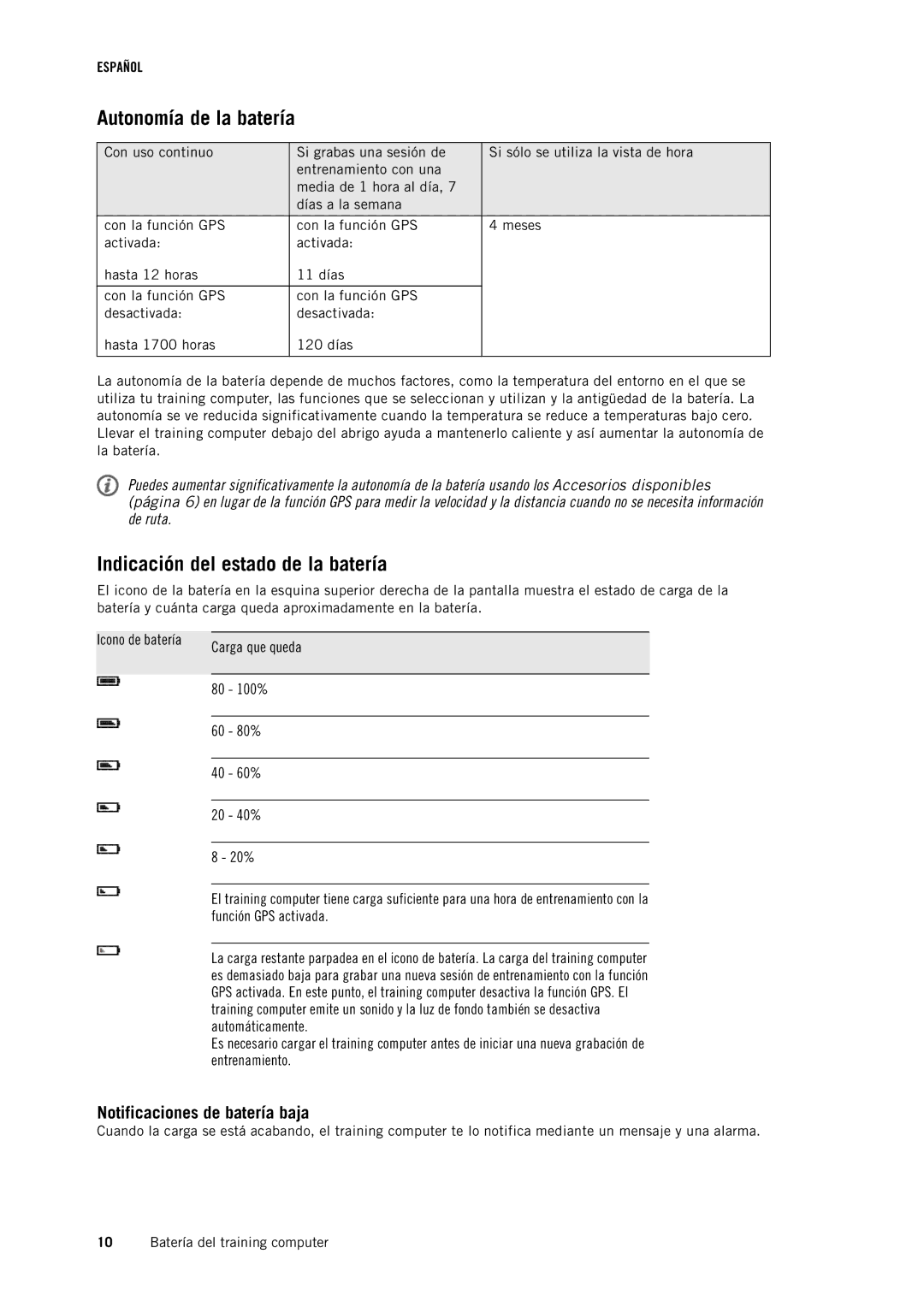 Polar RC3GPS manual Autonomía de la batería, Indicación del estado de la batería, Notificaciones de batería baja 