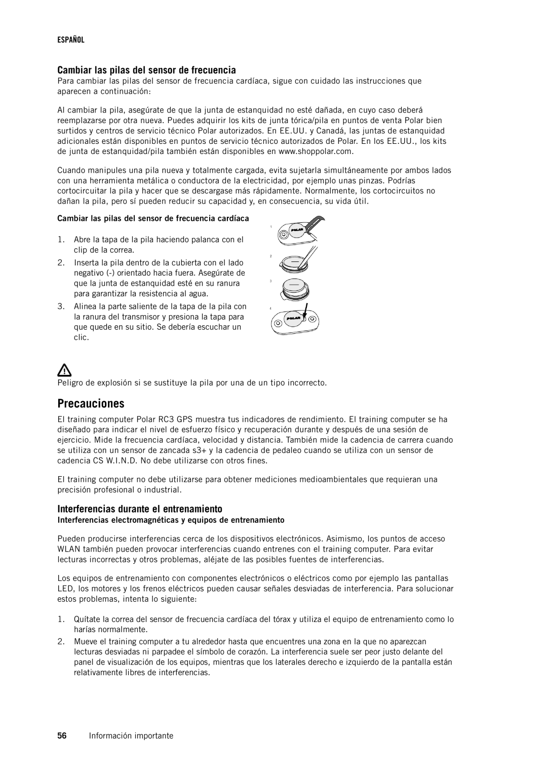 Polar RC3GPS manual Precauciones, Cambiar las pilas del sensor de frecuencia, Interferencias durante el entrenamiento 