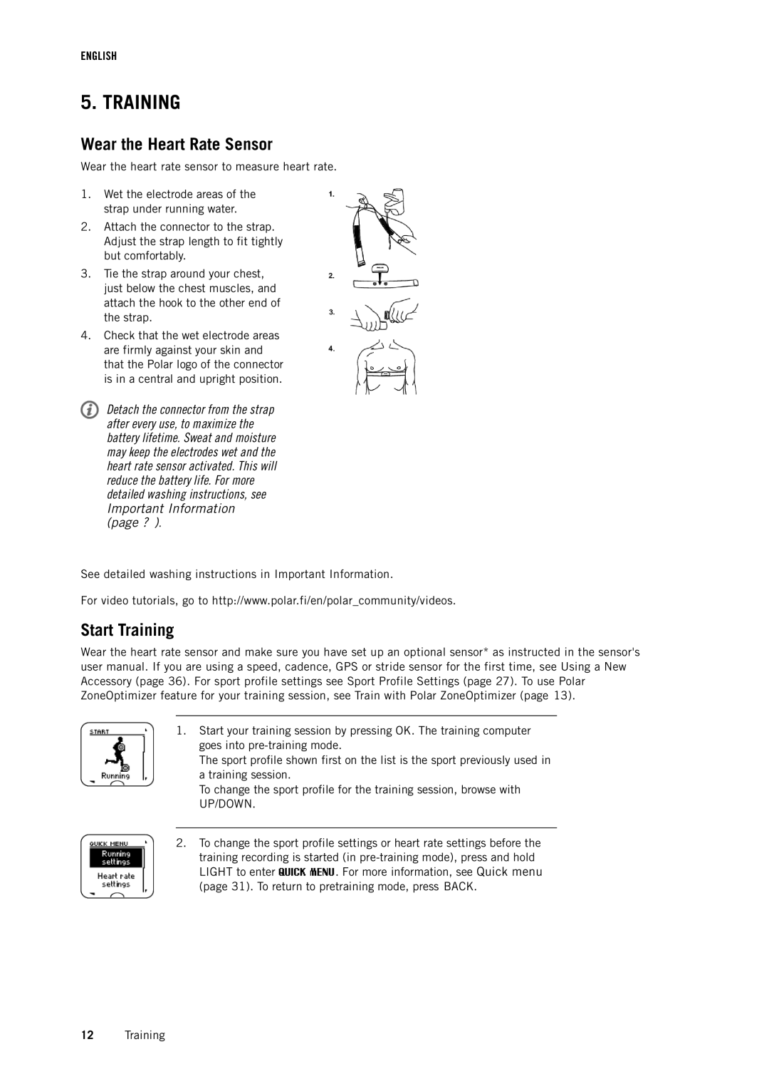 Polar RCX3 user manual Wear the Heart Rate Sensor, Start Training 