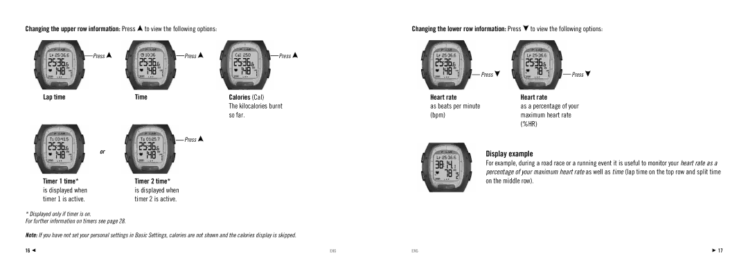 Polar RS100 Display example, Is displayed when, Timer 1 is active, As beats per minute, Bpm Maximum heart rate 