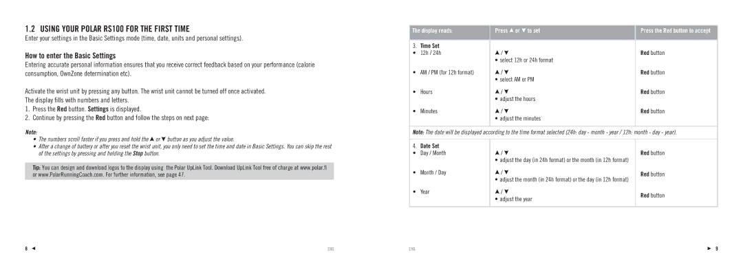 Polar Using Your Polar RS100 for the First Time, How to enter the Basic Settings, Display reads Press or to set 