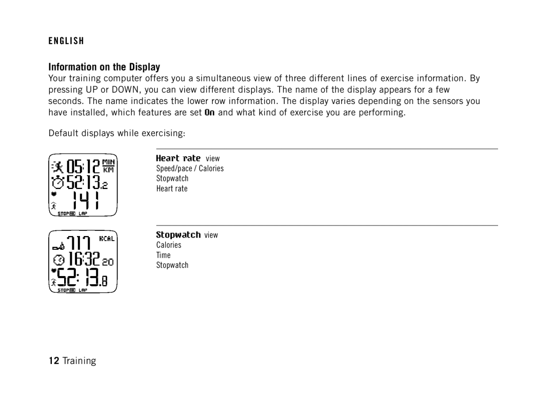 Polar RS800 manual Information on the Display, Heart rate view, Stopwatch view 