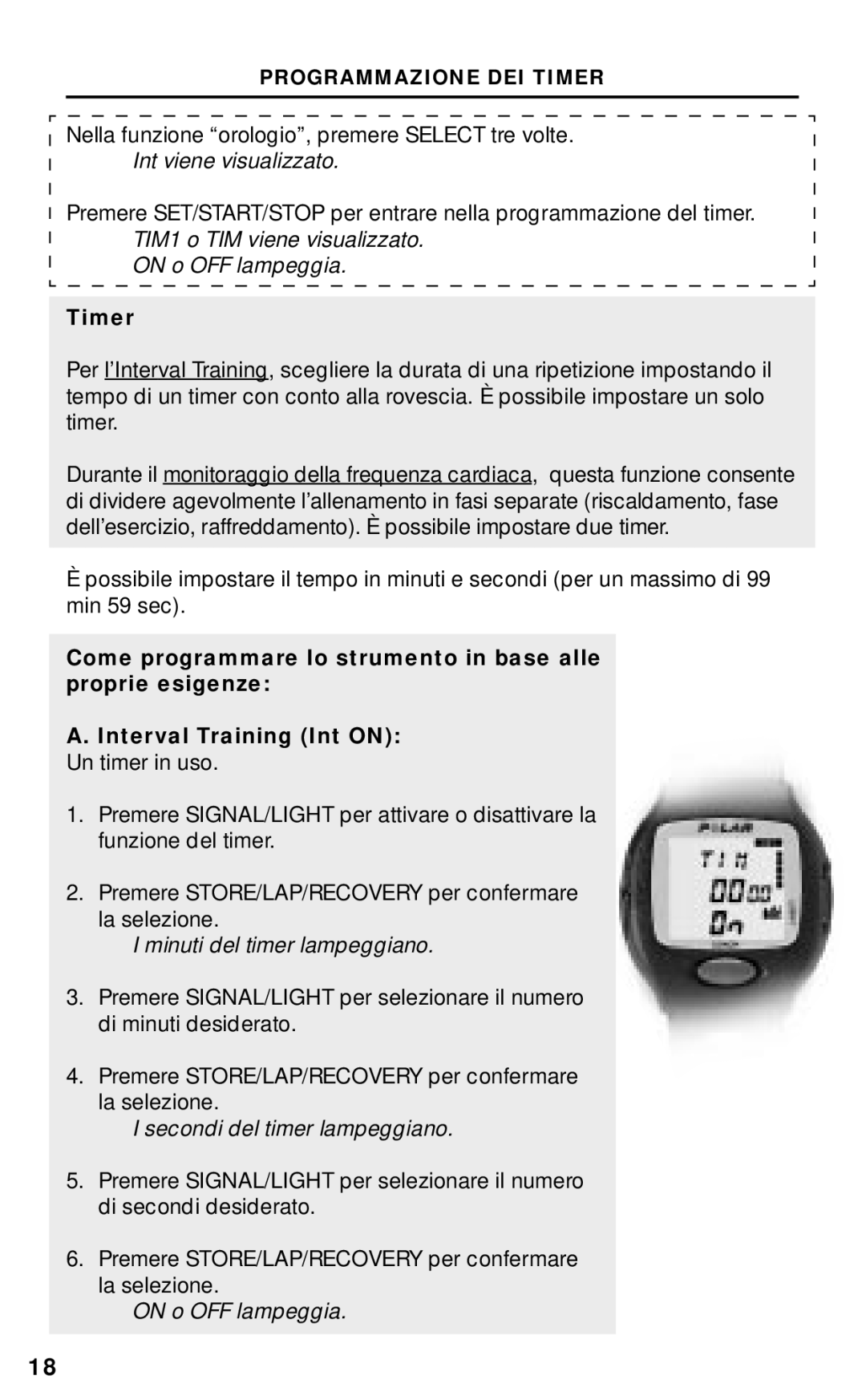 Polar RS800CX manual Int viene visualizzato, Timer, Minuti del timer lampeggiano, Secondi del timer lampeggiano 