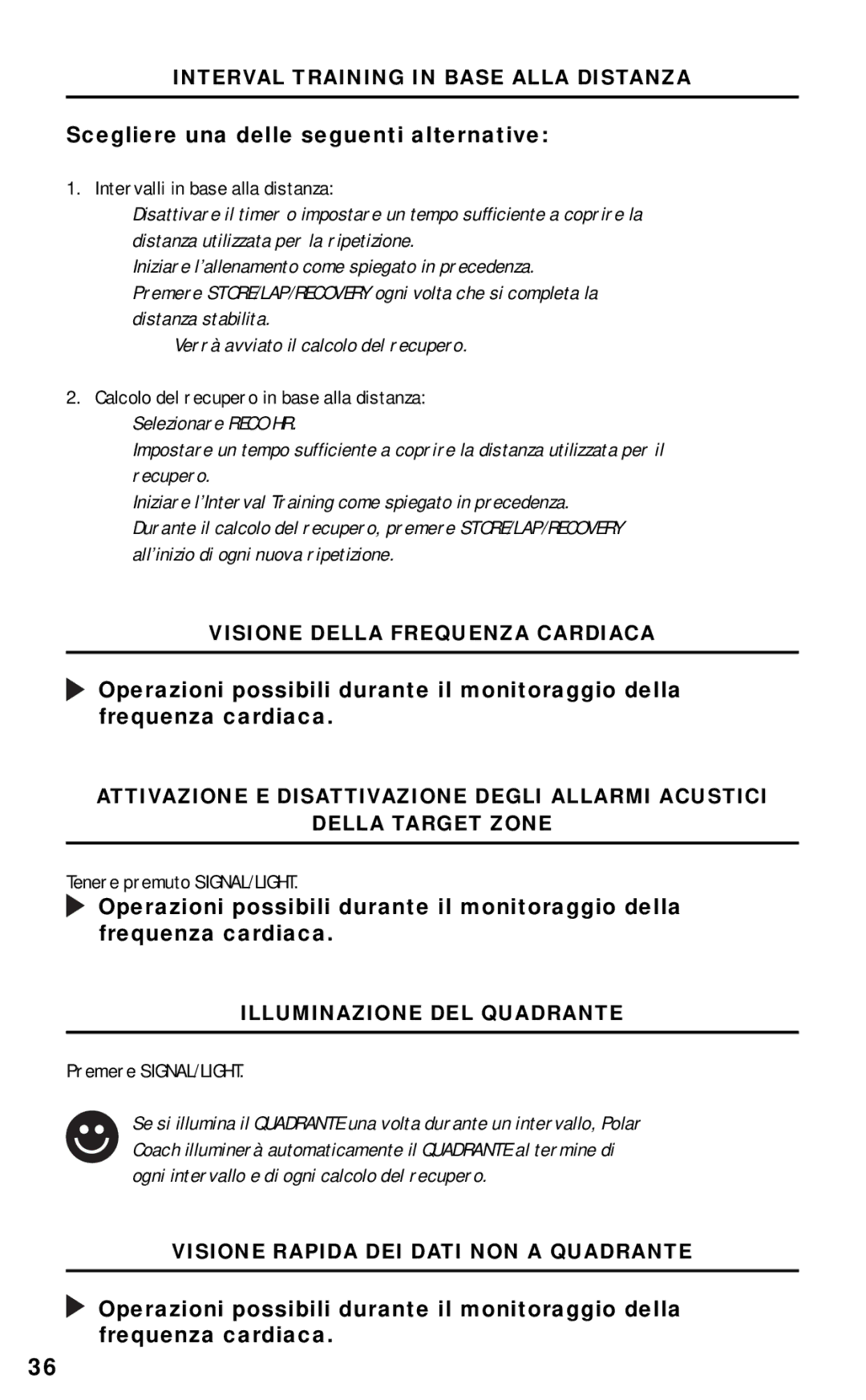 Polar RS800CX manual Scegliere una delle seguenti alternative 