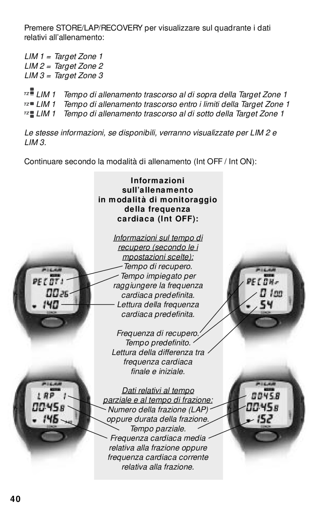 Polar RS800CX manual Informazioni sul tempo di Recupero secondo le 