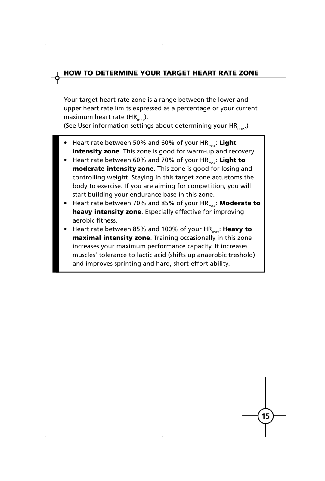 Polar S120, S150 manual HOW to Determine Your Target Heart Rate Zone 