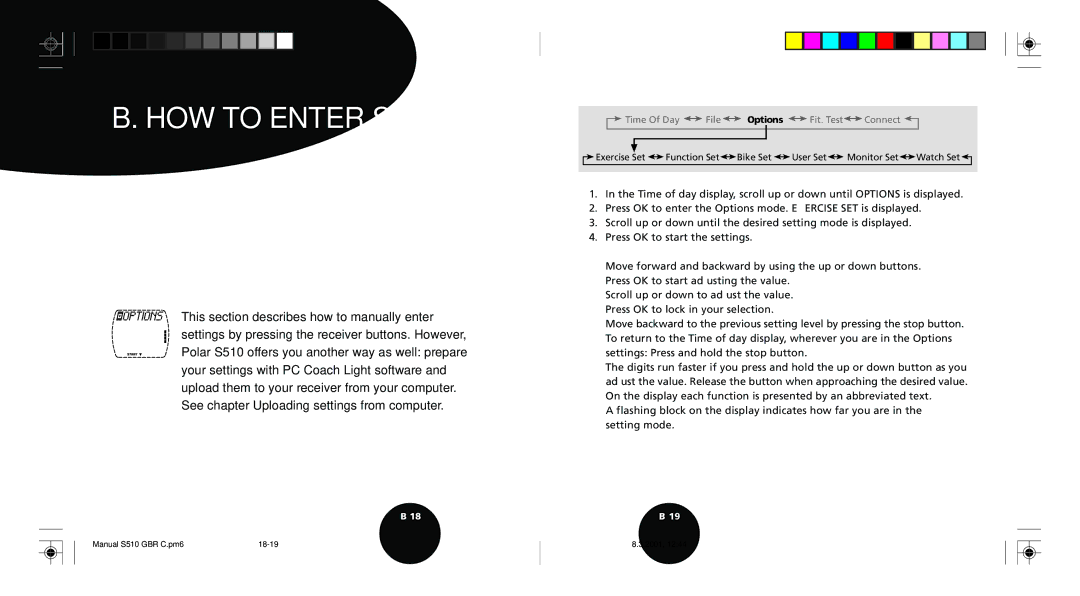 Polar S510 user manual HOW to Enter Settings 