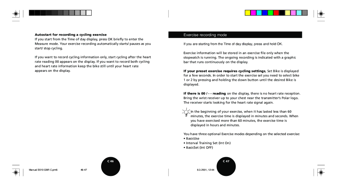 Polar S510 user manual Exercise recording mode, Autostart for recording a cycling exercise 