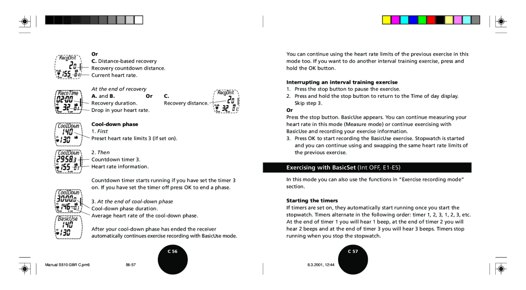 Polar S510 user manual Exercising with BasicSet Int OFF, E1-E5, Recovery duration, Cool-down phase, Starting the timers 