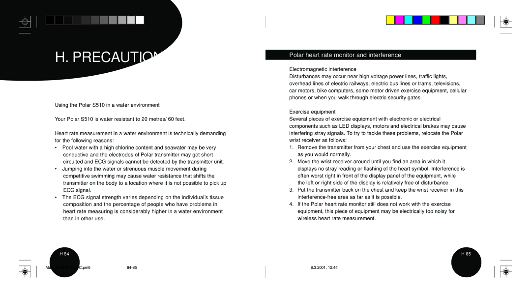 Polar user manual Precautions, Polar heart rate monitor and interference, Using the Polar S510 in a water environment 