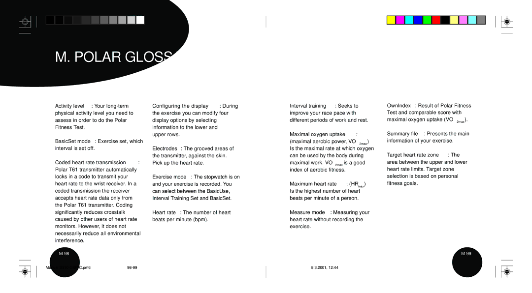 Polar S510 user manual Polar Glossary, Coded heart rate transmission, Maximal oxygen uptake maximal aerobic power, VO2max 