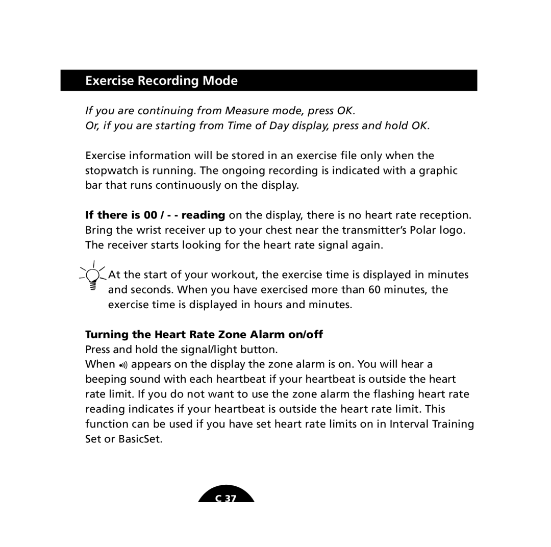 Polar S610i user manual Exercise Recording Mode, Turning the Heart Rate Zone Alarm on/off 