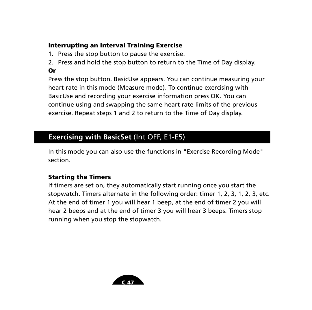 Polar S610i Exercising with BasicSet Int OFF, E1-E5, Interrupting an Interval Training Exercise, Starting the Timers 