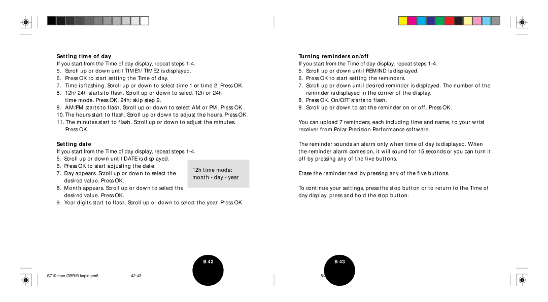 Polar S710 user manual Setting time of day, Setting date, Turning reminders on/off 