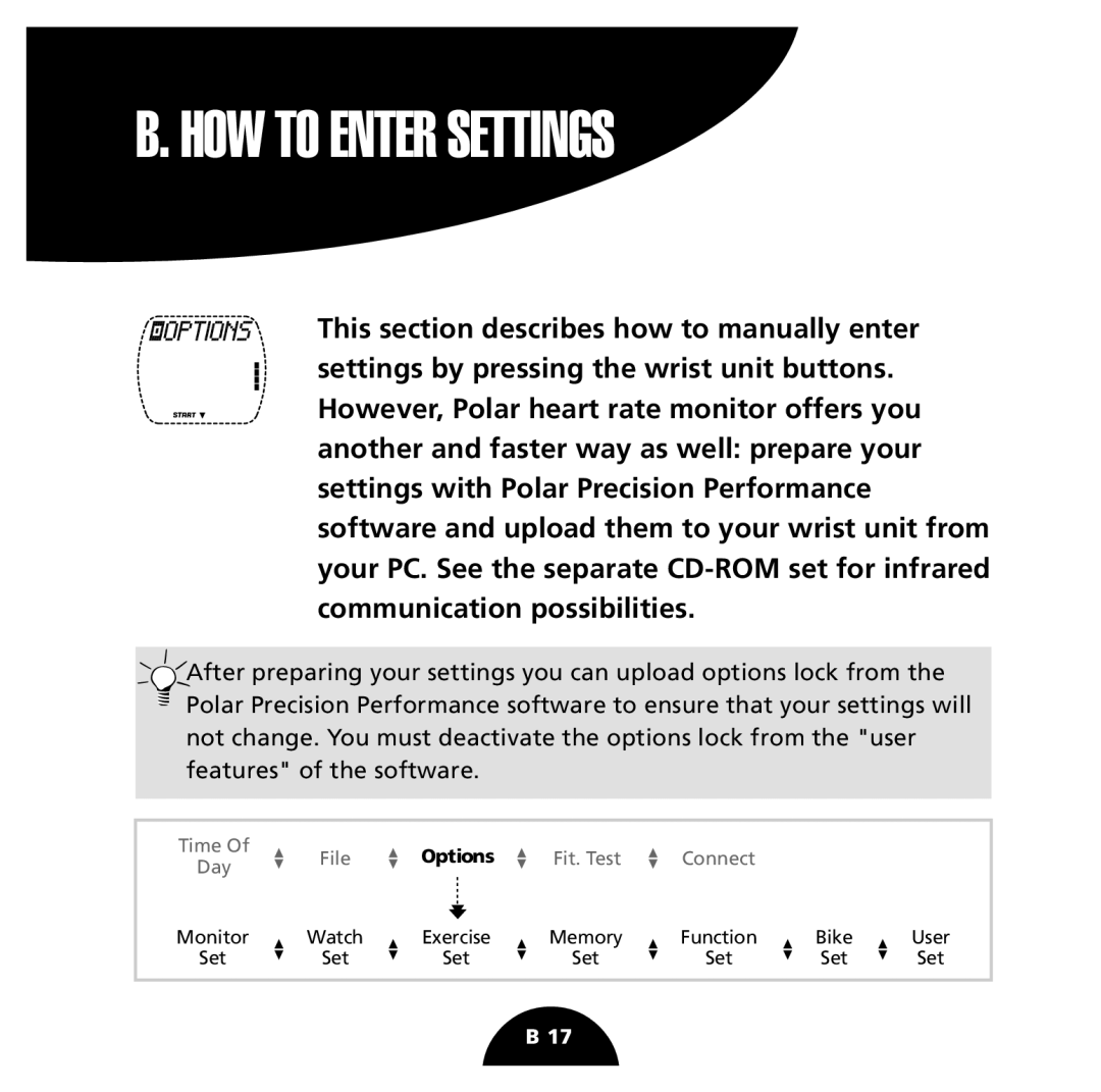 Polar S725 user manual HOW to Enter Settings 