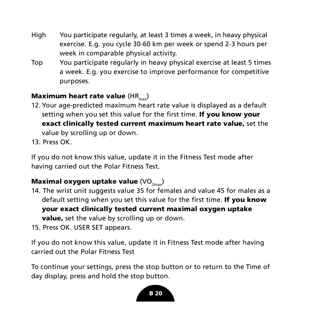 Polar S725 user manual Maximum heart rate value HRmax, Maximal oxygen uptake value VO2max 