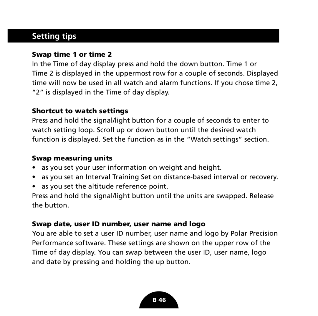 Polar S725 user manual Setting tips, Swap time 1 or time, Shortcut to watch settings, Swap measuring units 