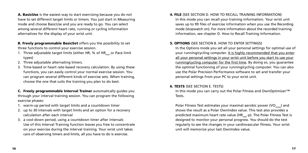 Polar S725X user manual File see Section D. HOW to Recall Training Information 