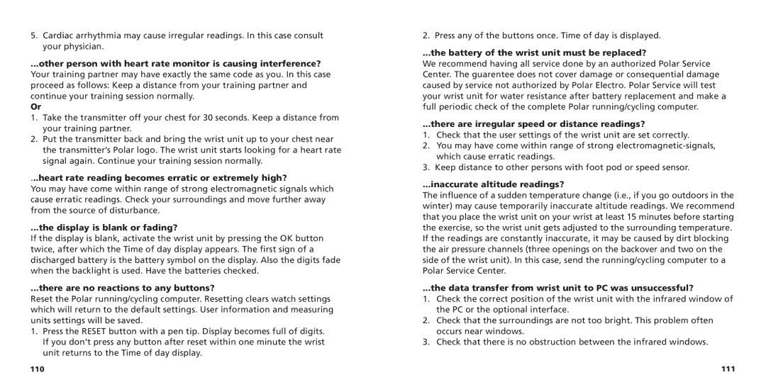 Polar S725X user manual Heart rate reading becomes erratic or extremely high?, Display is blank or fading? 