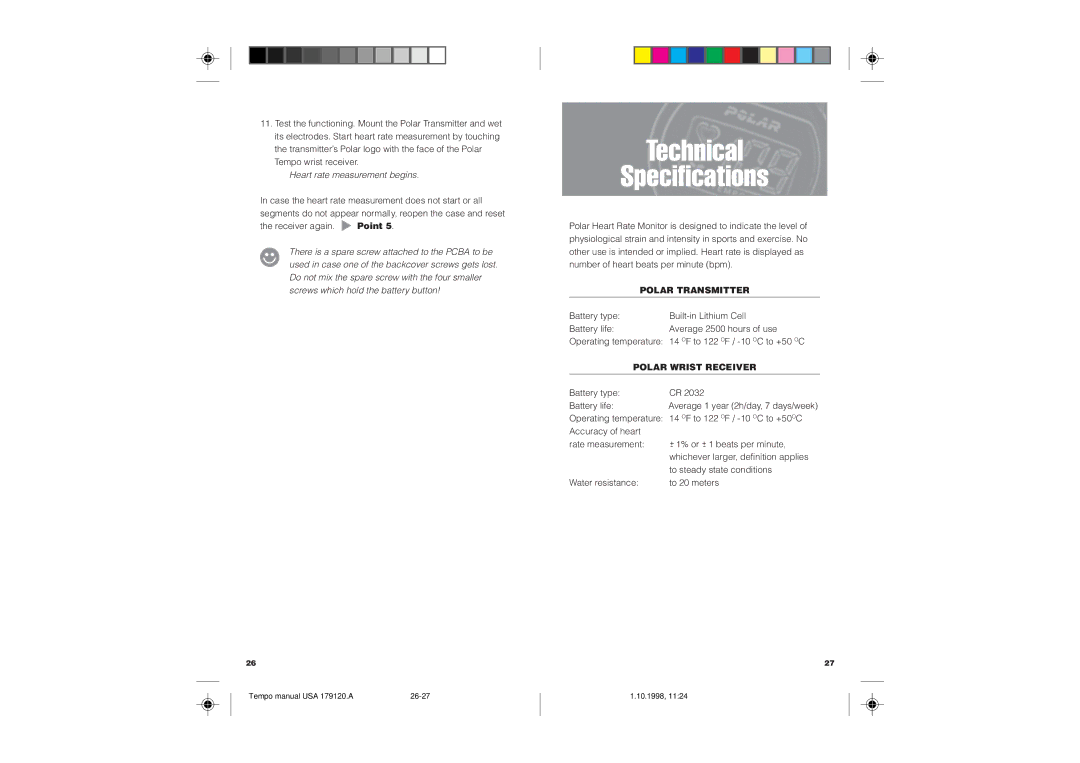 Polar TEMPO user manual Technical Specifications, Heart rate measurement begins, Polar Transmitter, Polar Wrist Receiver 