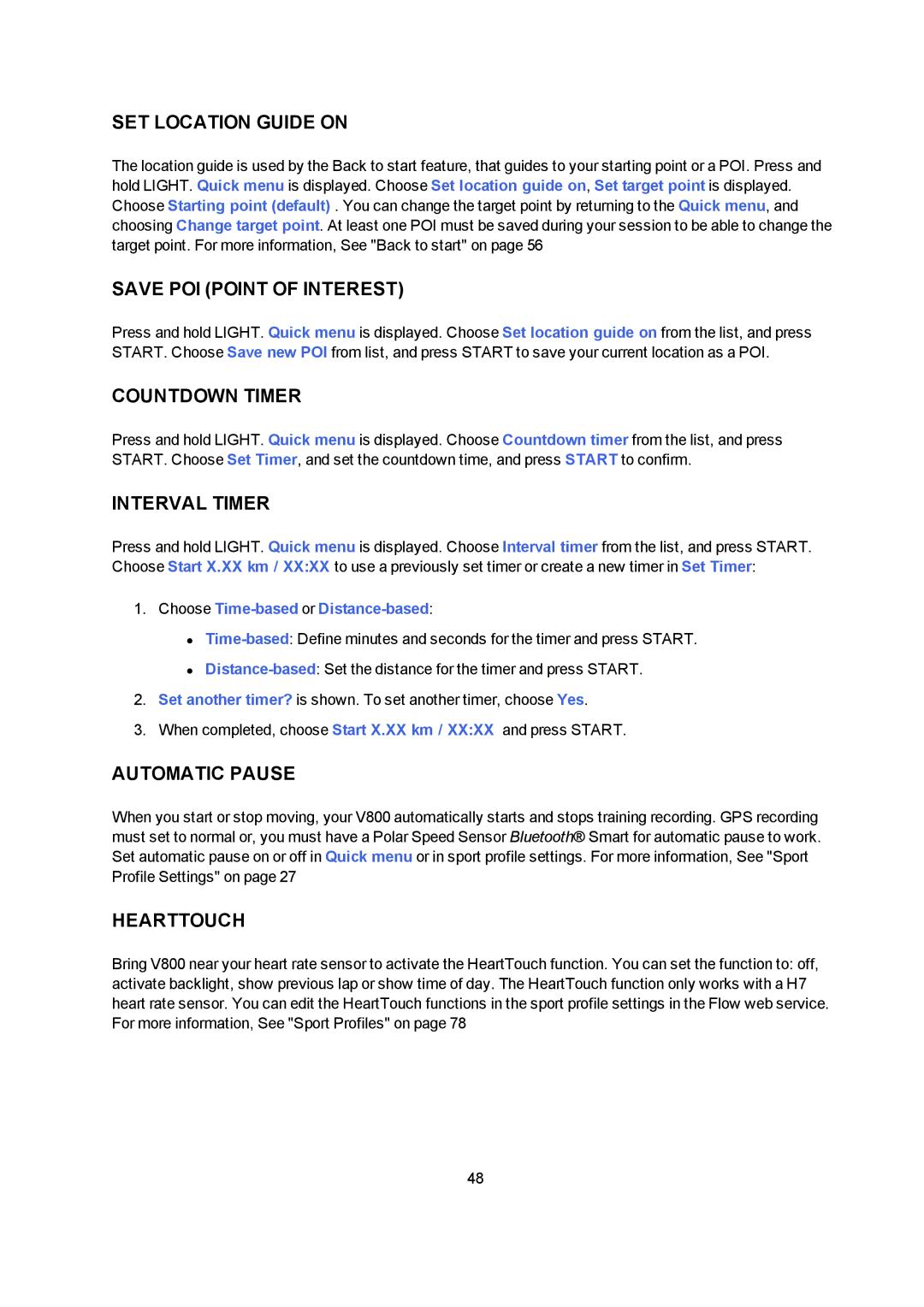 Polar V800 manual SET Location Guide on, Save POI Point of Interest, Countdown Timer, Interval Timer, Automatic Pause 