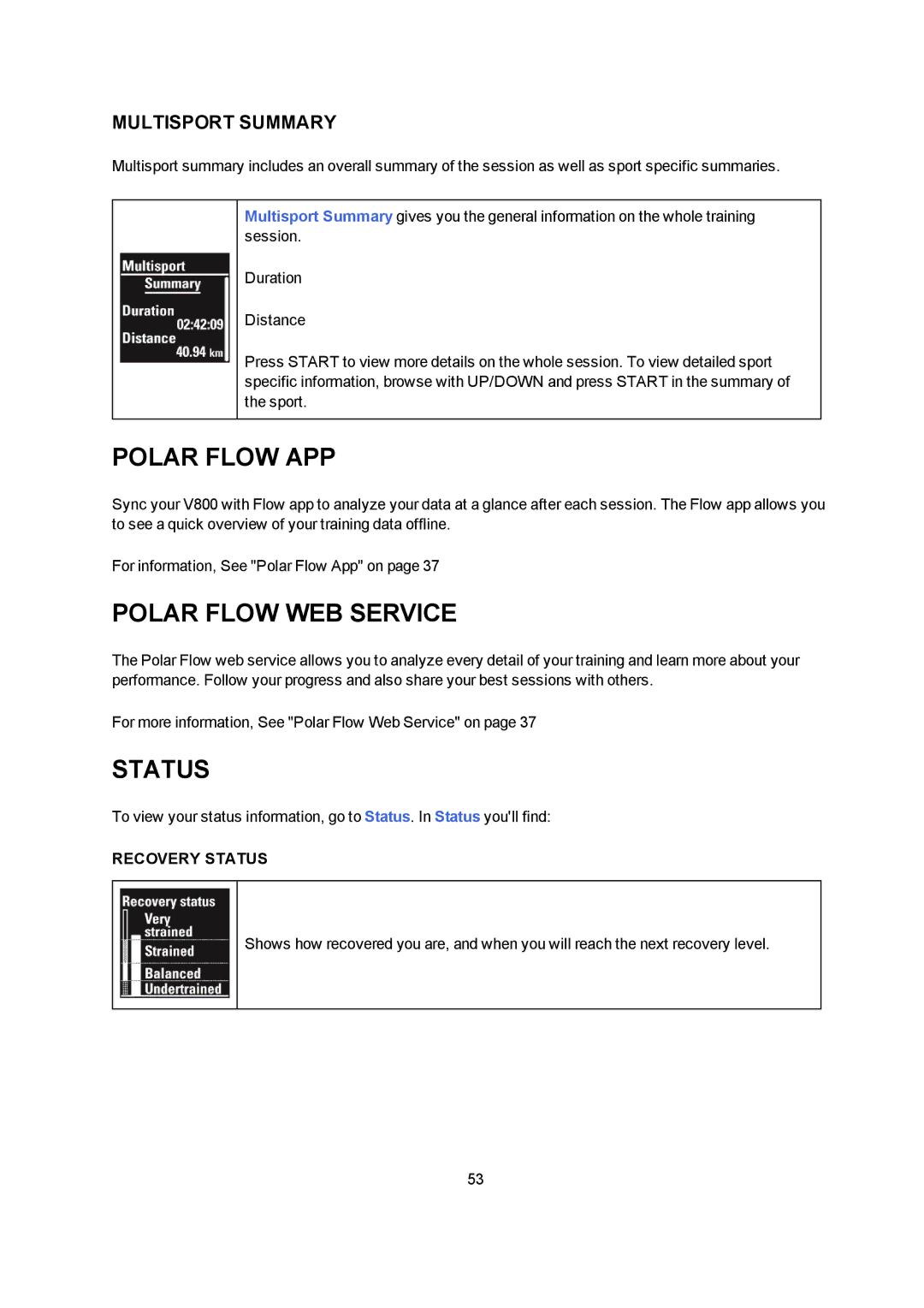 Polar V800 manual Multisport Summary, Recovery Status 