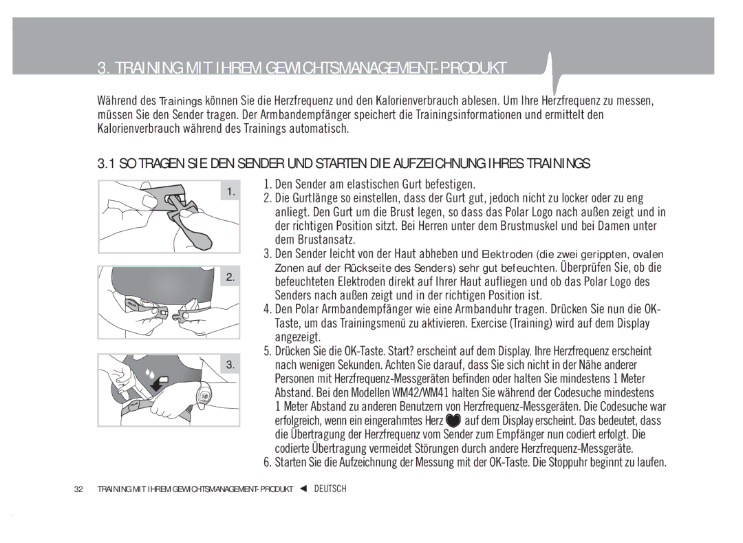 Polar WM41, WM42 user manual Training MIT Ihrem GEWICHTSMANAGEMENT-PRODUKT, Den Sender am elastischen Gurt befestigen 