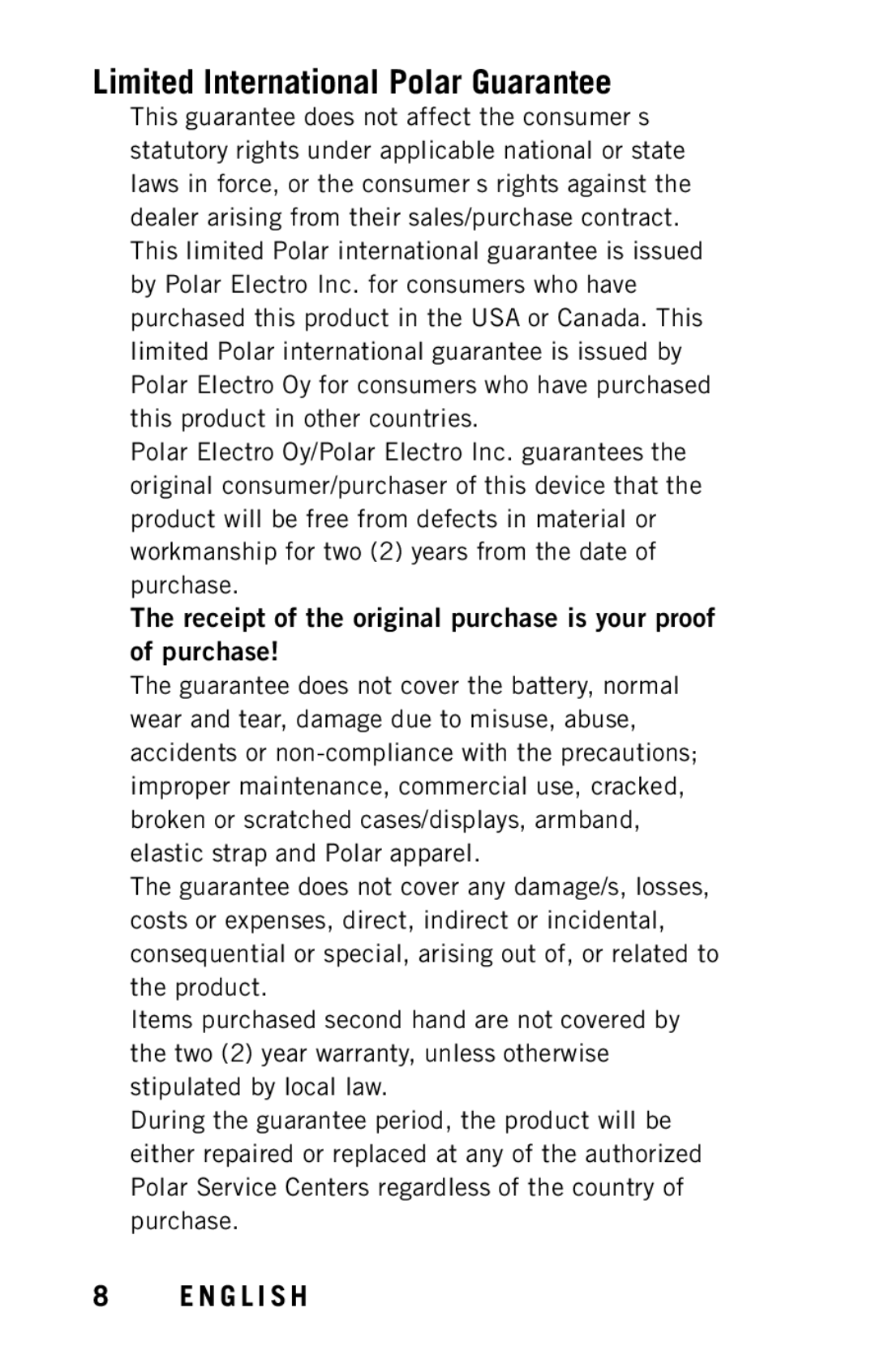 Polar Y8 user manual Limited International Polar Guarantee, Receipt of the original purchase is your proof of purchase 