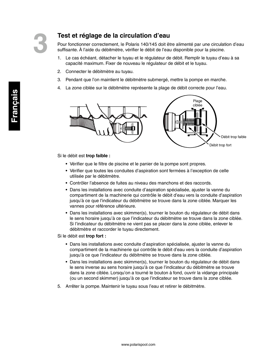Polaris 140, 145 owner manual Test et réglage de la circulation d’eau 
