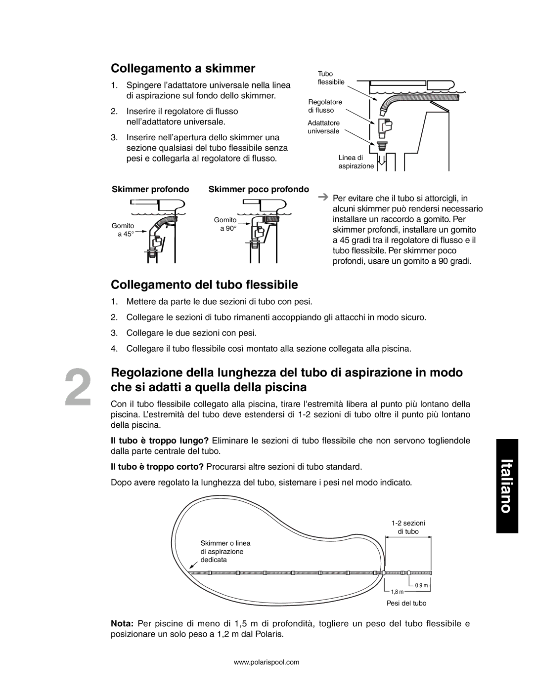 Polaris 145, 140 owner manual Collegamento a skimmer, Collegamento del tubo flessibile, Che si adatti a quella della piscina 