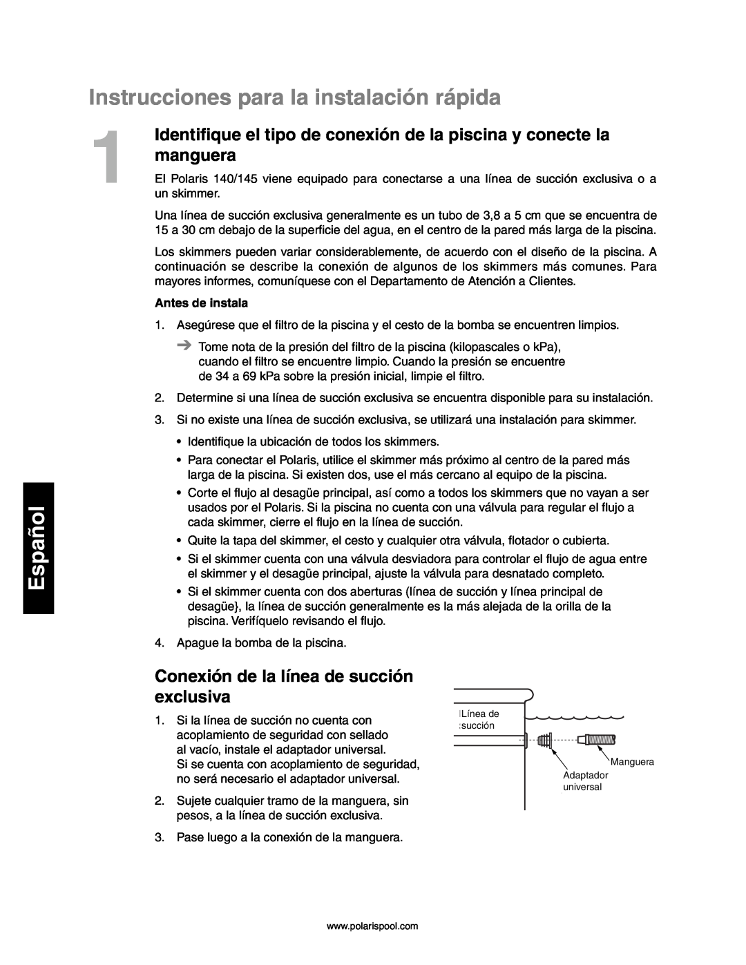 Polaris 140, 145 Instrucciones para la instalación rápida, manguera, Conexión de la línea de succión exclusiva, Español 