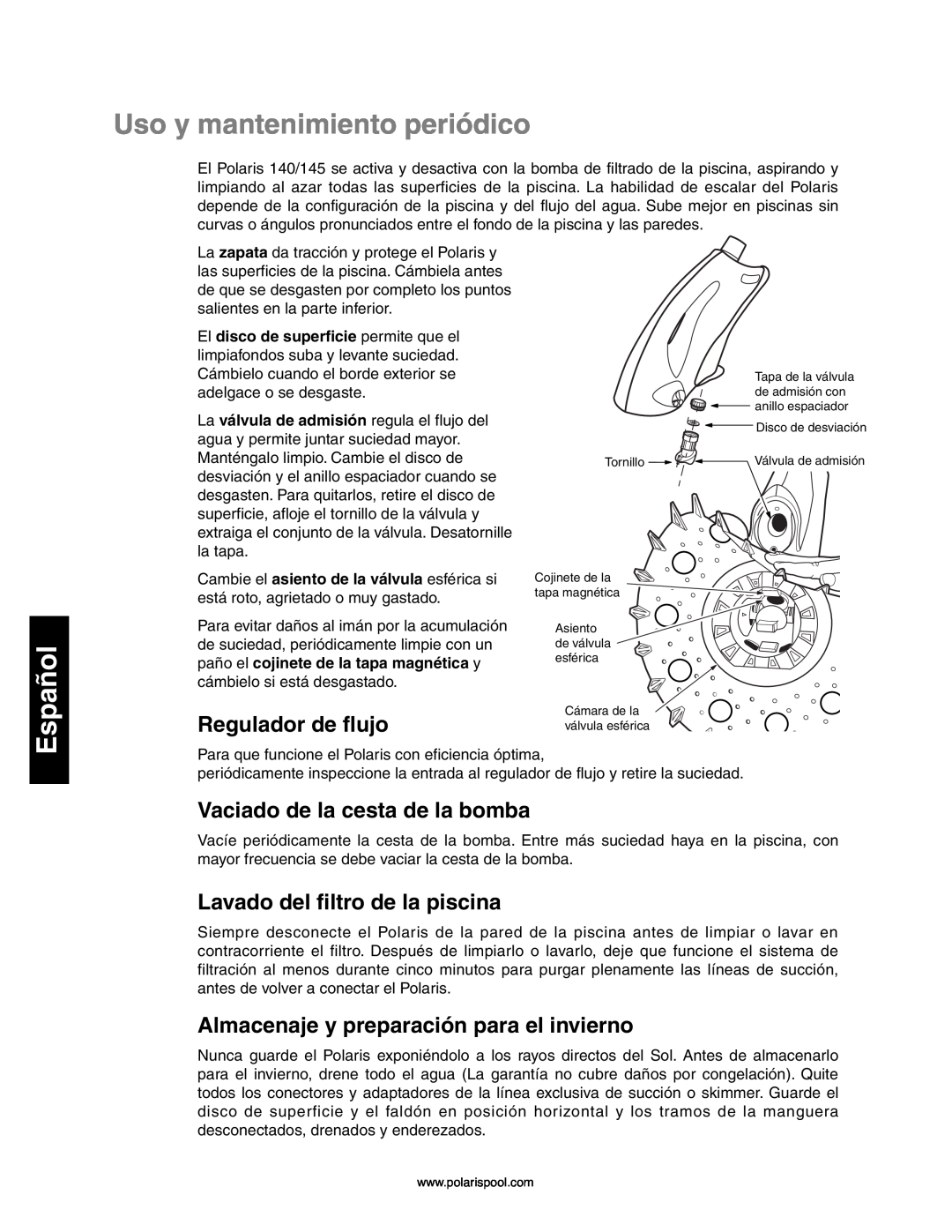 Polaris 140, 145 owner manual Uso y mantenimiento periódico, Regulador de flujo, Vaciado de la cesta de la bomba, Español 