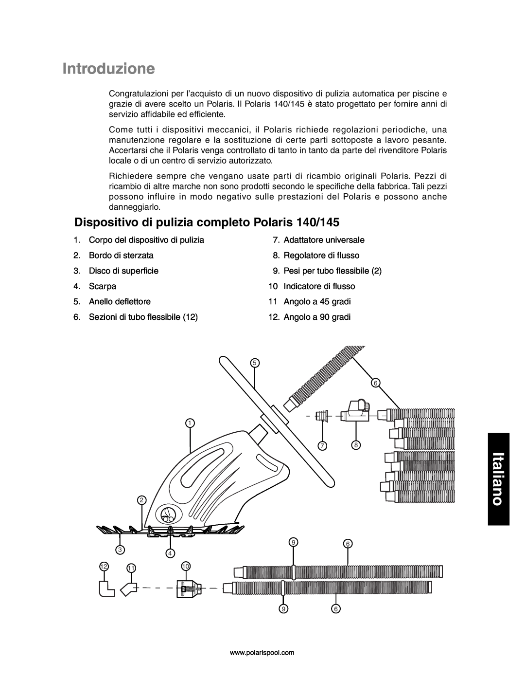 Polaris owner manual Introduzione, Italiano, Dispositivo di pulizia completo Polaris 140/145 