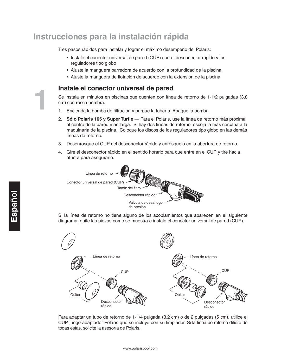 Polaris 165 owner manual Instrucciones para la instalación rápida, Instale el conector universal de pared 