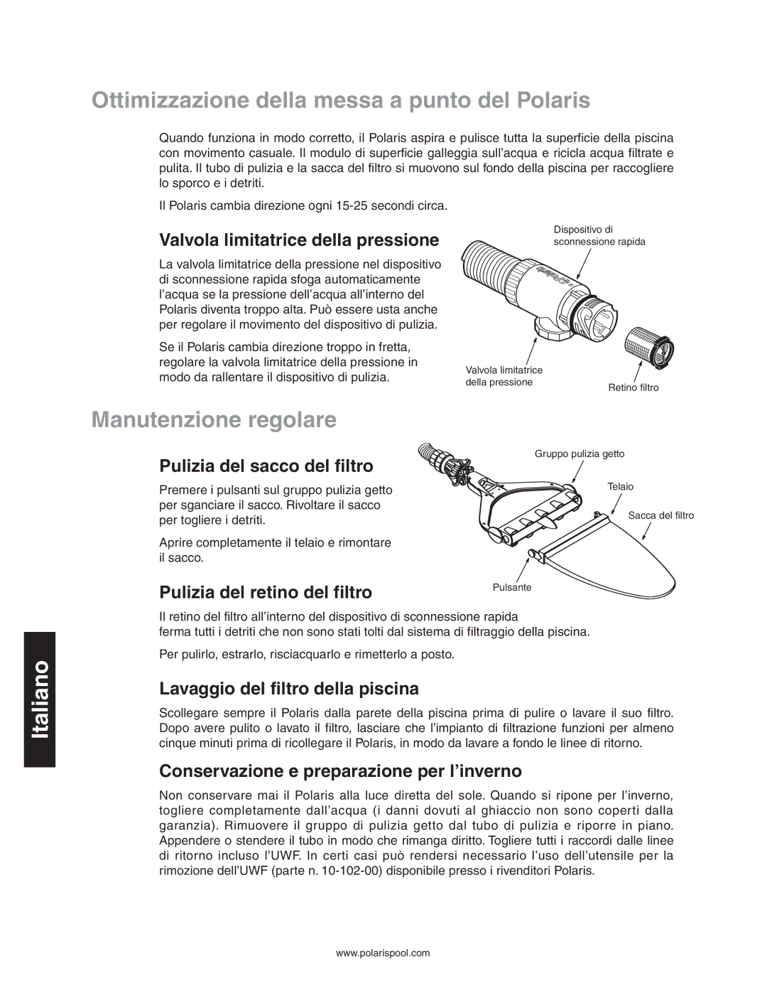 Polaris 165 owner manual Ottimizzazione della messa a punto del Polaris, Manutenzione regolare 