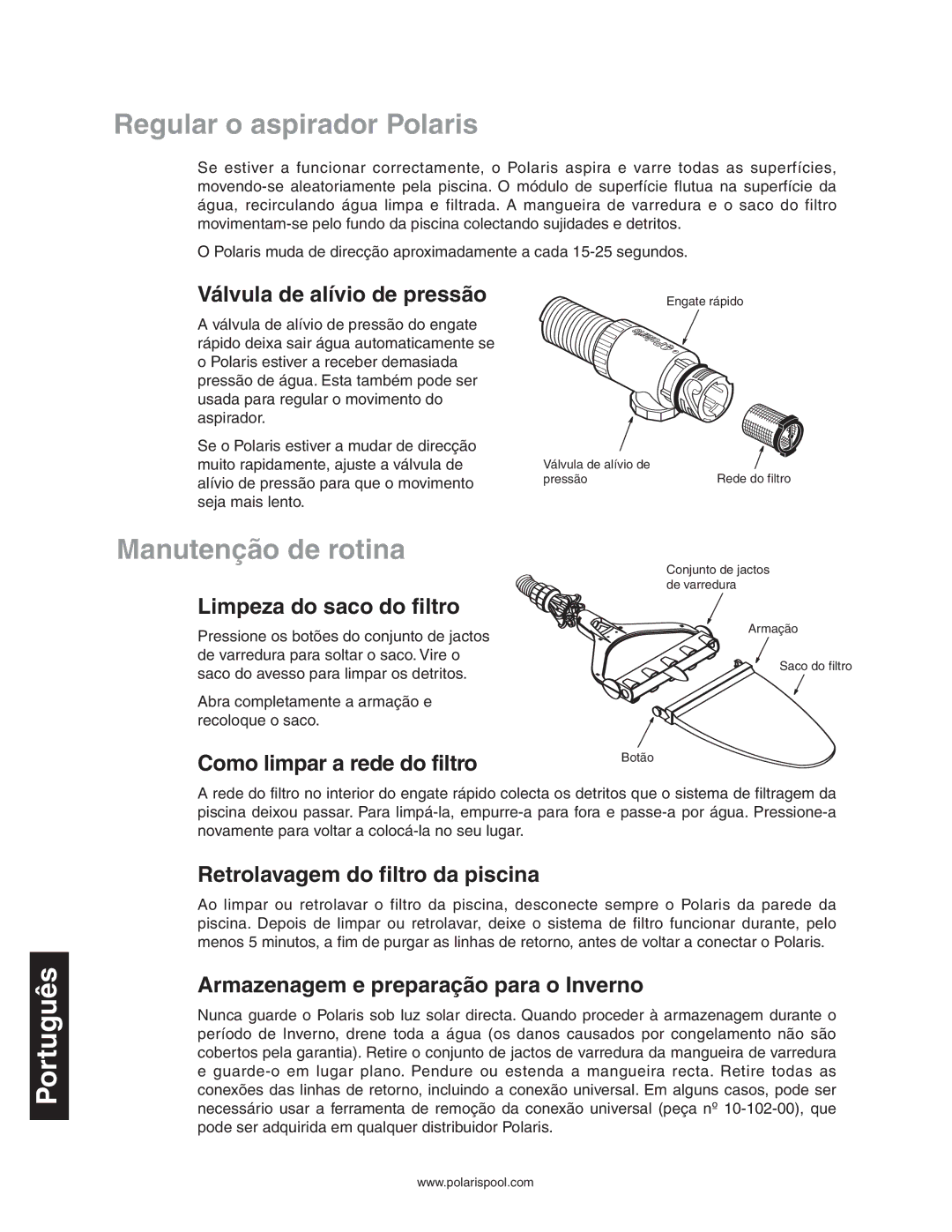 Polaris 165 owner manual Regular o aspirador Polaris, Manutenção de rotina 