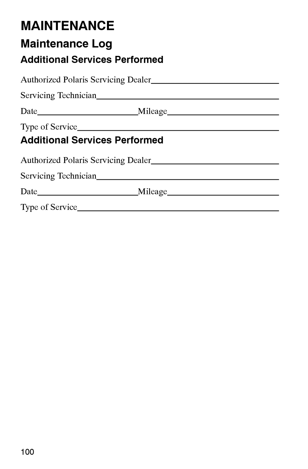 Polaris 2002 manual Additional Services Performed 