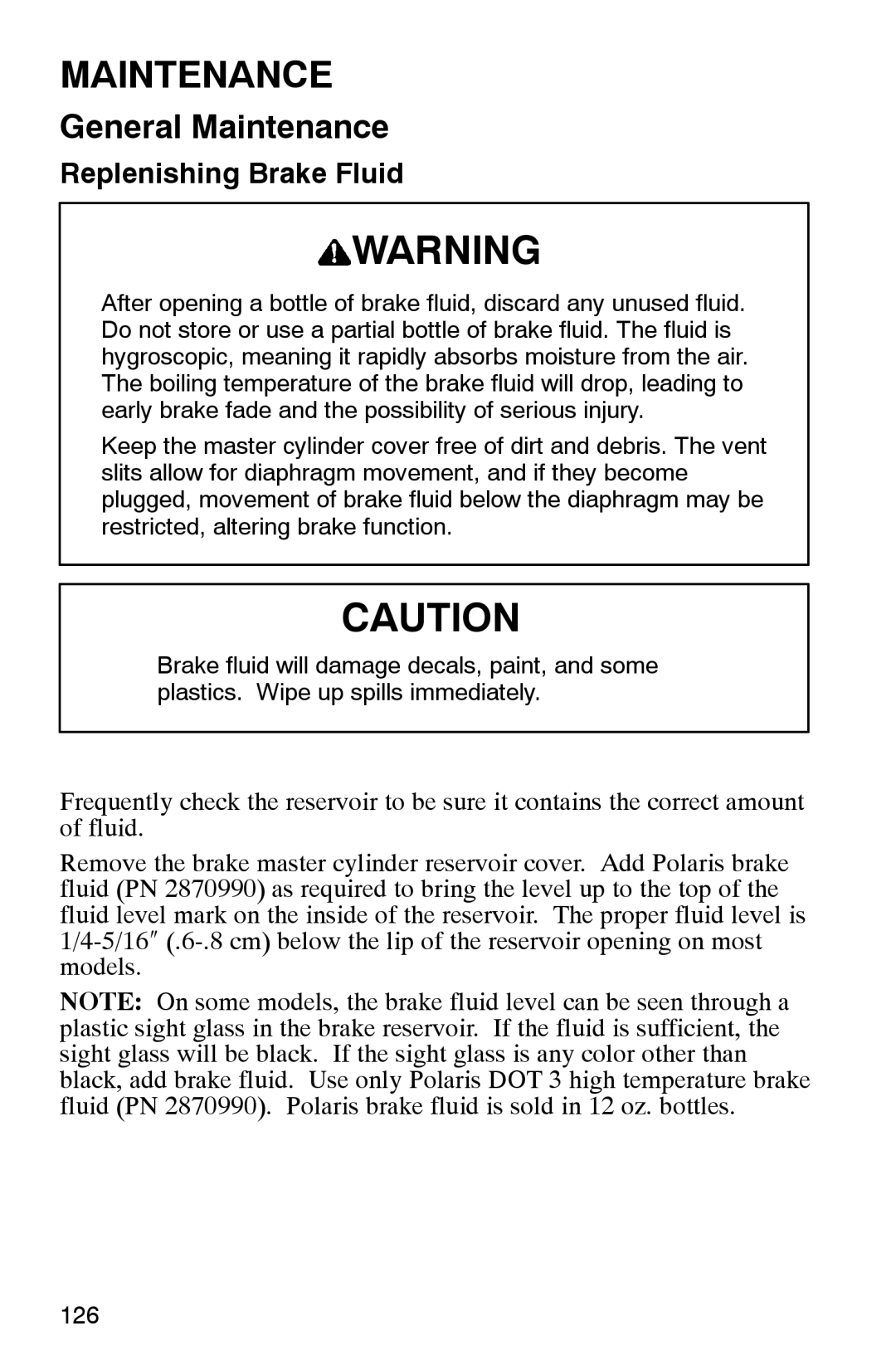 Polaris 2002 manual Replenishing Brake Fluid 