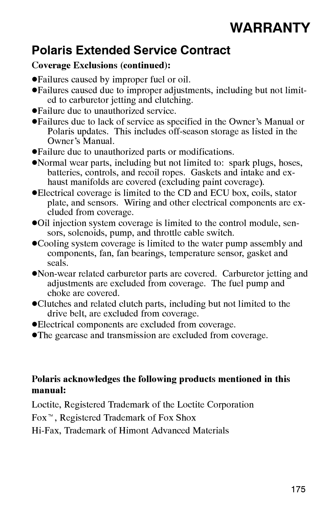 Polaris 2002 manual Coverage Exclusions 