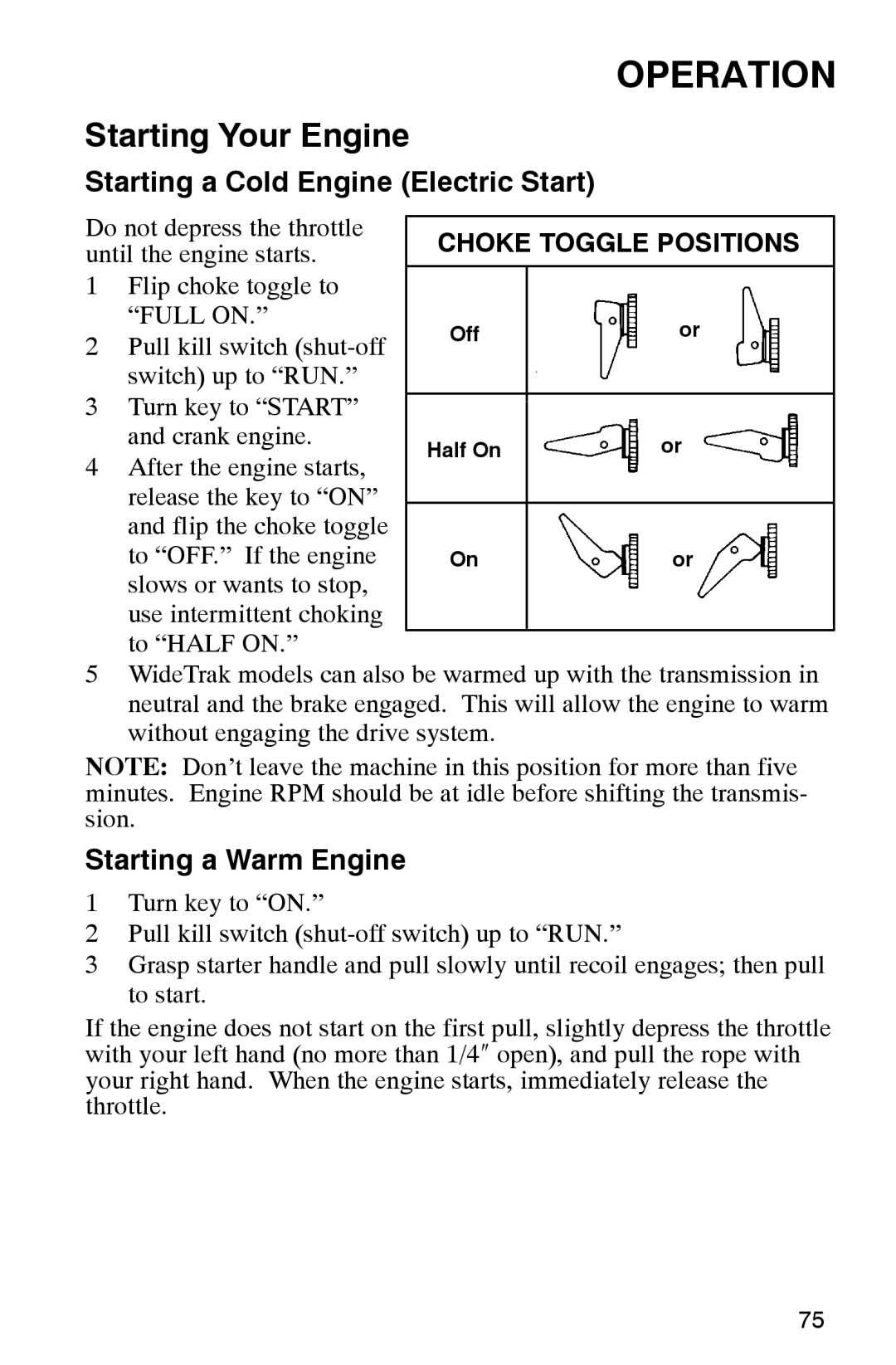 Polaris 2002 manual Starting a Cold Engine Electric Start, Starting a Warm Engine 