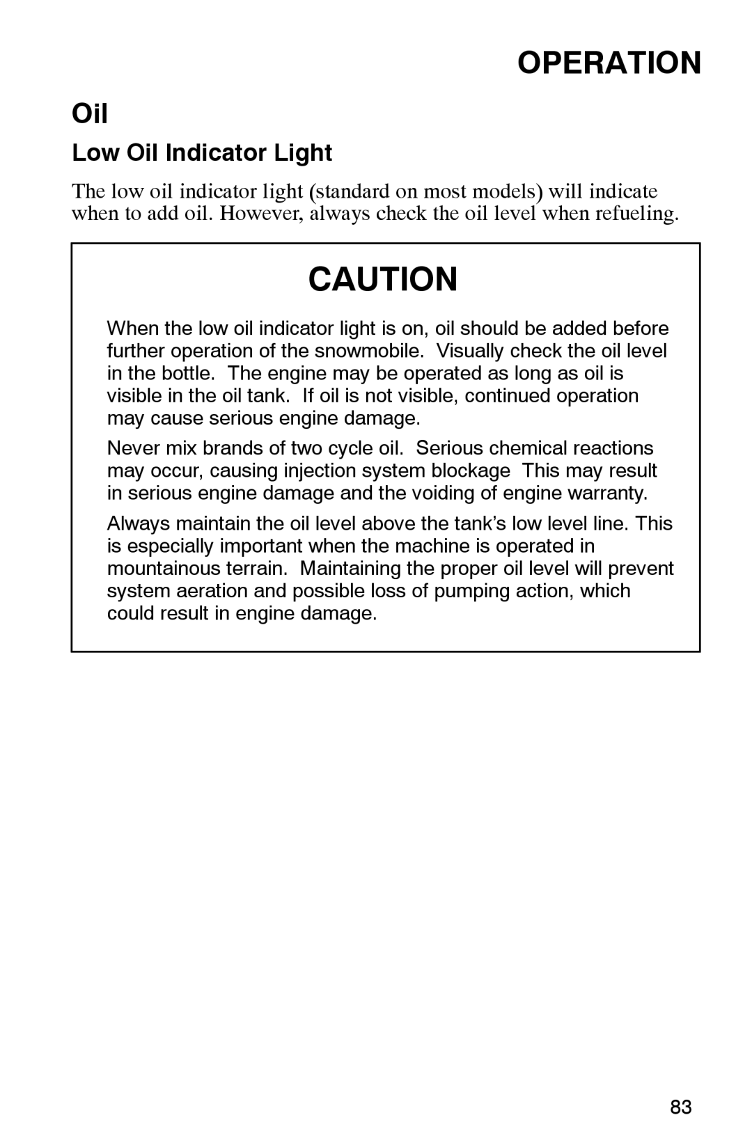 Polaris 2002 manual Low Oil Indicator Light 