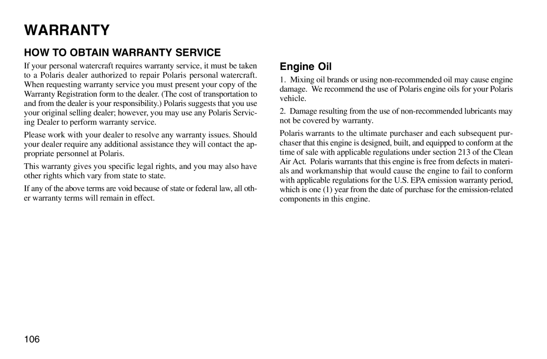 Polaris 2003 MSX owner manual HOW to Obtain Warranty Service, Engine Oil 