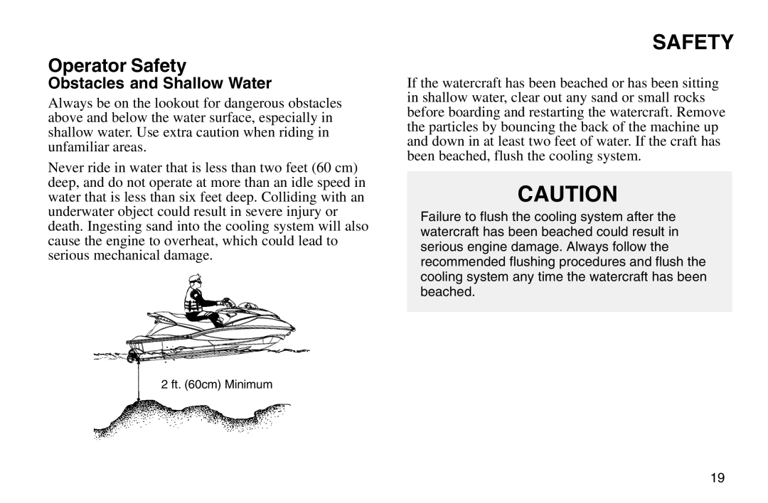 Polaris 2003 MSX owner manual Obstacles and Shallow Water 