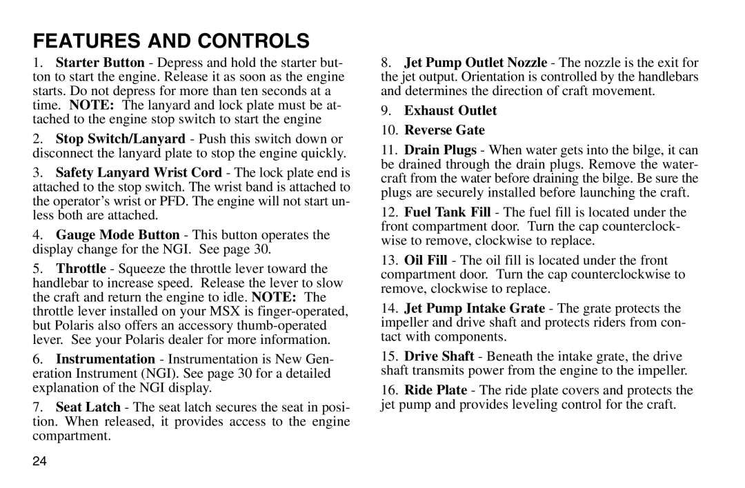 Polaris 2003 MSX owner manual Features and Controls, Exhaust Outlet Reverse Gate 