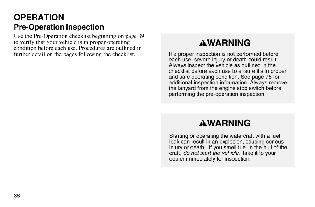 Polaris 2003 MSX owner manual Pre-Operation Inspection 