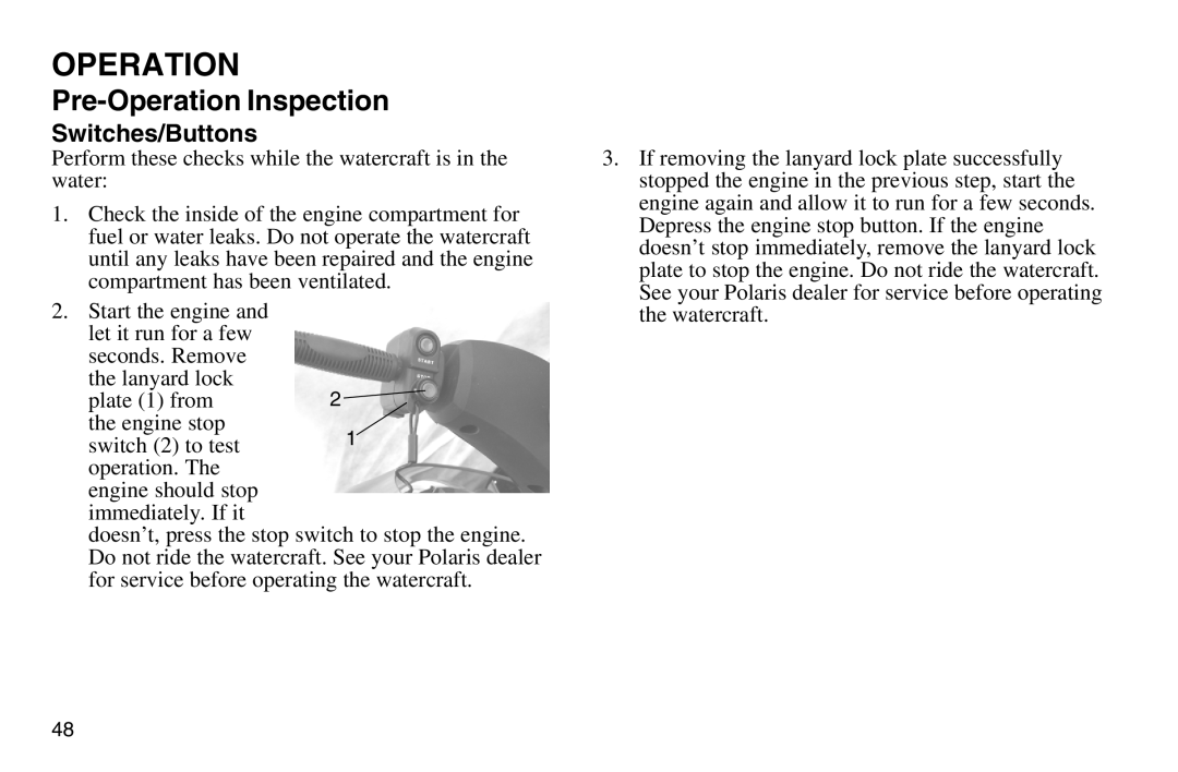 Polaris 2003 MSX owner manual Switches/Buttons 