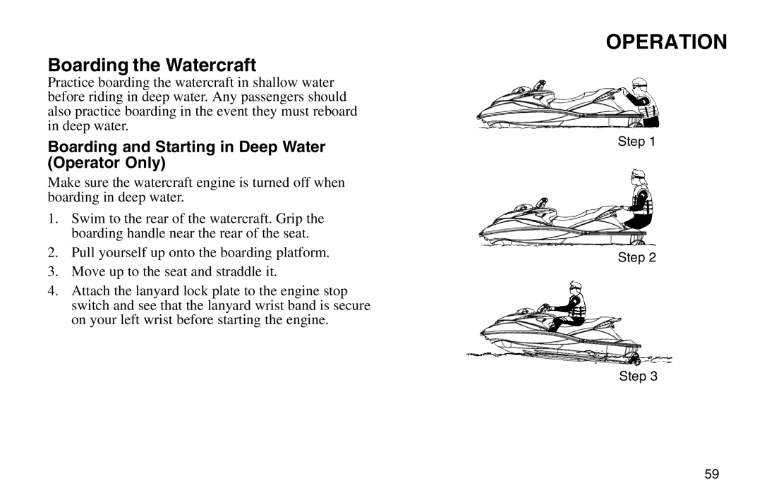 Polaris 2003 MSX owner manual Boarding the Watercraft, Boarding and Starting in Deep Water Operator Only 