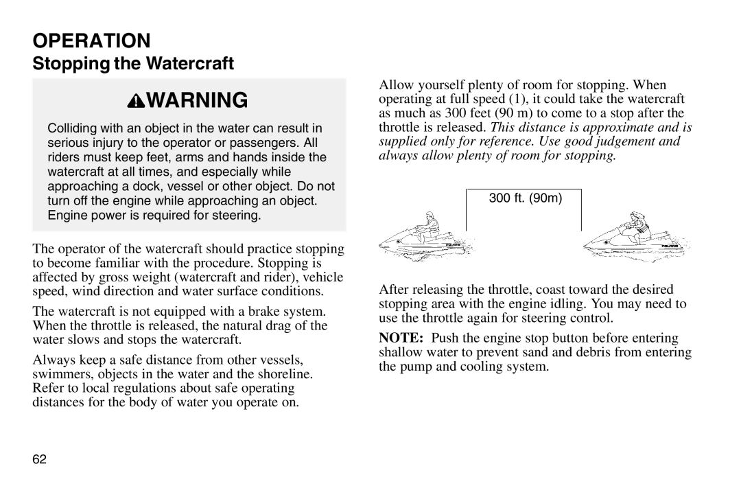 Polaris 2003 MSX owner manual Stopping the Watercraft 