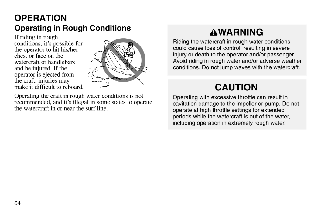 Polaris 2003 MSX owner manual Operating in Rough Conditions 